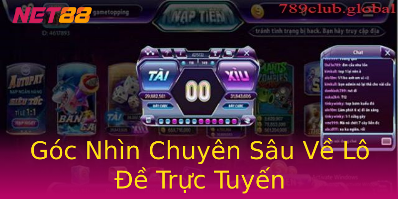 Góc Nhìn Chuyên Sâu Về Lô Đề Trực Tuyến Góc Nhìn Chuyên Sâu Về Lô Đề Trực Tuyến