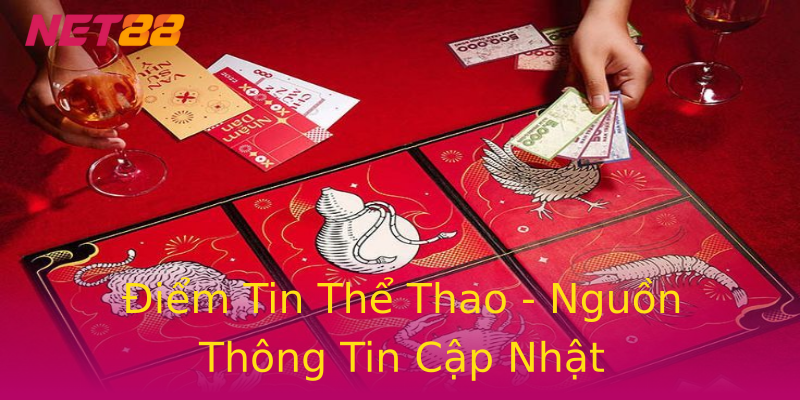 Điểm Tin Thể Thao - Nguồn Thông Tin Cập Nhật Điểm Tin Thể Thao - Nguồn Thông Tin Cập Nhật