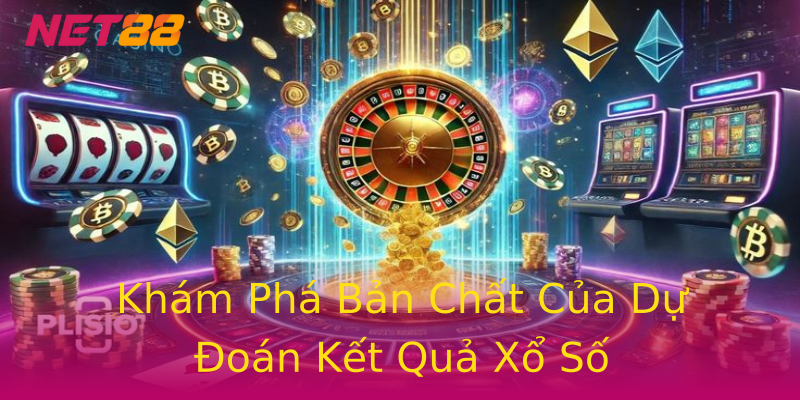 Khám Phá Bản Chất Của Dự Đoán Kết Quả Xổ Số Khám Phá Bản Chất Của Dự Đoán Kết Quả Xổ Số