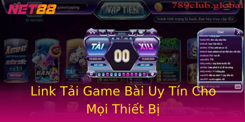 Link Tải Game Bài Uy Tín Cho Mọi Thiết Bị Link Tải Game Bài Uy Tín Cho Mọi Thiết Bị