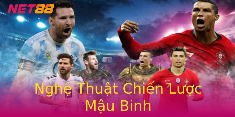 Nghệ Thuật Chiến Lược Mậu Binh Nghệ Thuật Chiến Lược Mậu Binh